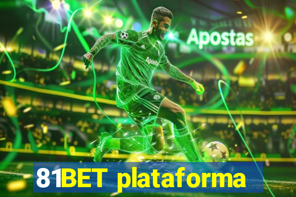 81BET plataforma